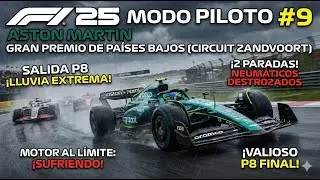 F1 25 MODO PILOTO ASTON MARTIN | GP de Países Bajos #9 | Supervivencia Bajo la Lluvia 🌧️