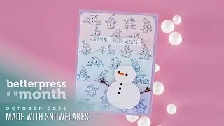 Spellbinders October 2025 BetterPress Plate of the Month &ndash; Made With Snowflakes