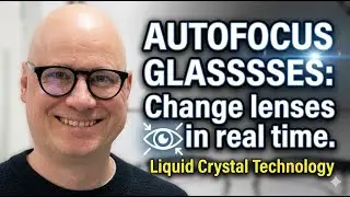 Autofocus Smart Glasses That Adjust in Real Time | The Future of Vision Explained