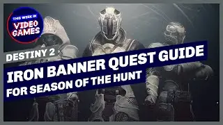 Destiny 2 &ndash; IRON BANNER And How To Complete &lsquo;Slaying Dragons&rsquo; Quest in Season of the Hunt