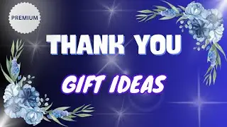 Best Thank You Gift Ideas: Affordable Thank  You Gift Ideas #giftideas