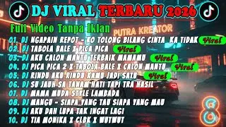 DJ TIKTOK VIRAL TERBARU 2026🎵DJ NGAPAIN REPOT-KO TOLONG BILANG CINTA KA TIDAK | TANPA IKLAN