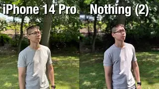 Сравнение камер Nothing 2 (ОБНОВЛЕНО) и iPhone 14 Pro