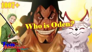 [One Piece 1007+]. Oden is definitely dead! Onimaru been to Onigashima? Zoro changed his sword?