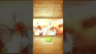 Repent, for the Kingdom of God is at hand (Matthew 3:2) | Heavenly Music For Praise & Worship