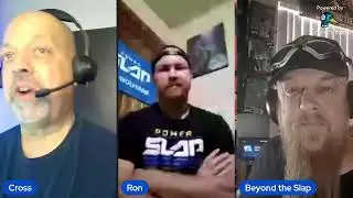 Crossman Productions Presents Powerslap Champion Ron Wolverine Bata and Podcaster Terry Dunning