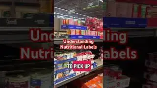 Understanding Nutritional Labels #grocerystore#nutrition#holistichealth#healthcoach