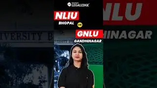 NLIU Bhopal vs GNLU Gandhinagar: Which National Law School is Right for You? #LawSchoolComparison