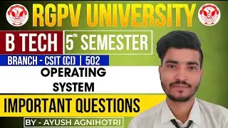 Operating System Important Questions | CSIT-502 | RGPV Exam 2025 | @EngineeringBoyz07