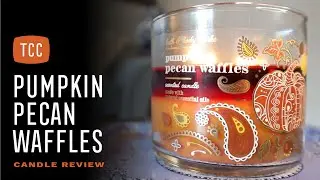 Pumpkin Pecan Waffles Candle Review&nbsp;&ndash;&nbsp;Bath & Body Works