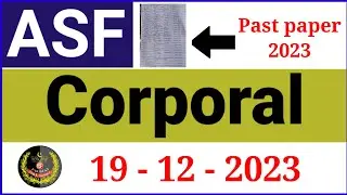 ASF Corporal 19/12/2023 Complete Solved Paper : ASF Corporal Past Paper : ASF Corporal Today Test