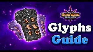 Hero Wars Glyphs Guide: Enhance, Empower, Excel