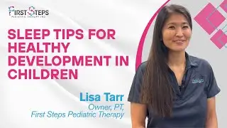Sleep Tips for Healthy Development in Children