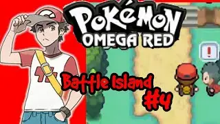 Pokemon Omega Red : Battle Island #4