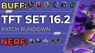 T-HEX, YUNARA, DIANA AND GRAVES NERFED!!! | NO NONSENSE PATCH RUNDOWN | TEAMFIGHT TACTICS SET 16.2