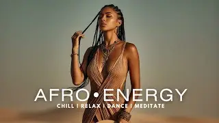 Afro House Mix 2025 | The Best of Afro House 2025 | Chill Waves & Rhythmic Flow of Afro Wave