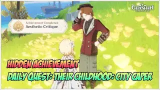 Hidden Achievement from Daily Quest: Their Childhood: City Caper (Part I)