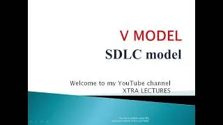 V model SDLC Model | Validation and Verification model | Software Engineering | Software Testing