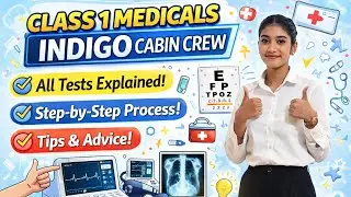 IndiGo Cabin Crew Class 1 Medical | Tests, What Happens, Tips & Real Experience