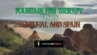FOUNTAIN PEN THERAPY VISITS PORTUGAL AND SPAIN