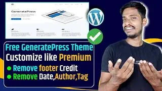 GeneratePress footer Copyright Remove | GeneratePress free theme customization | Date,Author,Tag
