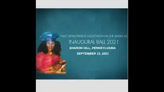 NIAO DEVELOPMENT ASSOCIATION INAUGURAL BALL IN PHILADELPHIA