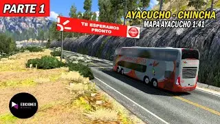 ETS2 1.41 / AYACUCHO - CHINCHA (PARTE 1) / G7 1800 / MAPA AYACUCHO V1