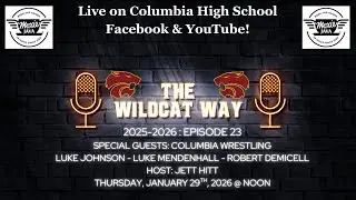 The Wildcat Way Podcast!