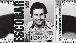 ESCOBAR - Young Fizzz Music (Ft. @ysidmusic ) | Prod. @itsakrbeats01