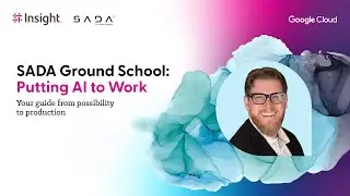 SADA Ground School: From AI Hype to Real ROI