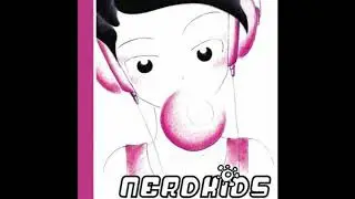 Nerdkids - Tokio Walkman