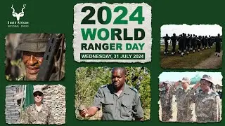 South African National Parks (SANParks) - World Ranger Day Celebration