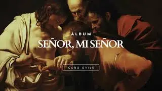 05. Estate Señor conmigo