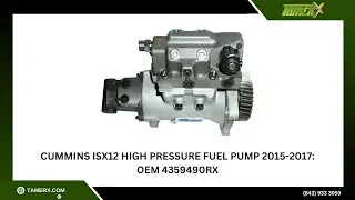 Cummins ISX12 High Pressure Fuel Pump 2015-2017: OEM 4359490RX