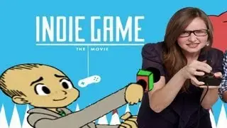 Talking to Women about Videogames: Indie Game the Movie