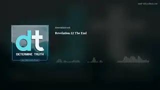 Revelation 22 The End