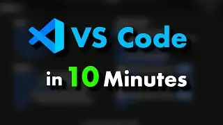 Learn VS Code in 10 Minutes
