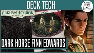 Dark Horse Finn Edwards | DECK TECH | ARKHAM HORROR: THE CARD GAME