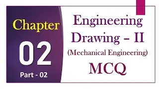 Chapter &ndash; 02 / Part - 02 / Engineering Drawing &ndash; II // Objective Question in Hindi // by Vipin Sir