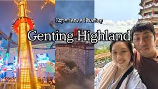 Genting Highland Experience