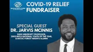 Dr. Jarvis McInnis Interview- Donate now at GoFundMe.com/BGCGC