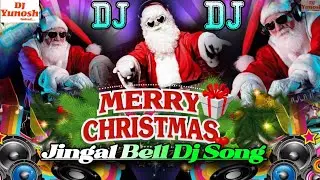Merry Christmas 🎄 25 December Santa Claus Dj Song | Christmas Disco Remix 💥 Jingal Bell Dj Song 2026
