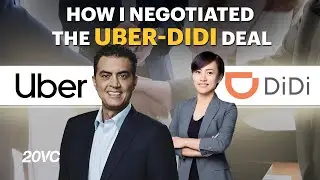 How I Negotiated DiDi's $7BN Acquisition of Uber China - Fmr. Uber Exec Emil Michael