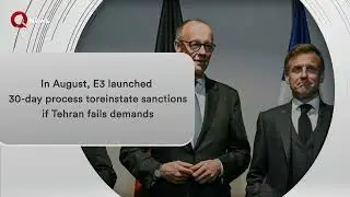 E3 offer Iran six-month delay on reimposition of UN sanctions