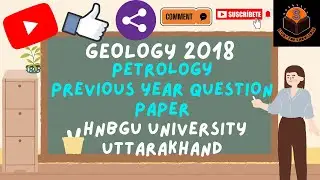 PETROLOGY PYQ  2018 || HNBGU || FOR BA AND BSC GEOLOGY || (HINDI)
