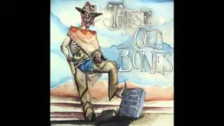 The Fisher Kings - These Old Bones (These Old Bones EP 2014)