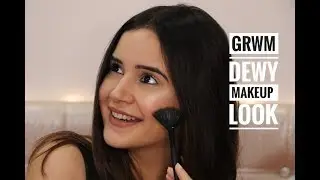 GRWM | DEWY MAKEUP LOOK | SUPER EASY | SHIVSHAKTI SACHDEV