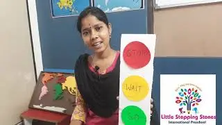 Let's learn about TRAFFIC SIGNALS - By Little Stepping Stones International Preschool