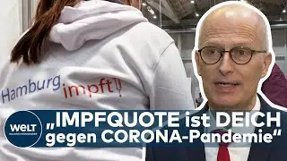 CORONA-LAGE: Hamburgs B&uuml;rgermeister Tschentscher schlie&szlig;t Impfpflicht nicht aus | WELT-INTERVIEW
