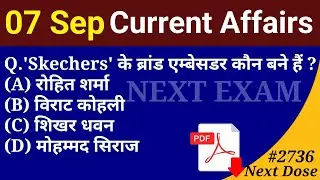 Next Dose2736 | 07 September 2025 Current Affairs | Daily Current Affairs | Current Affairs in Hindi
